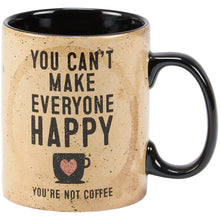 Load image into Gallery viewer, You're Not Coffee Mug