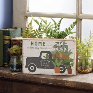 Just One More Plant Farm Rustic Box Sign